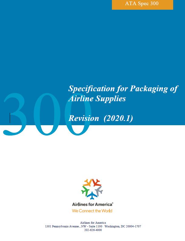 ATA Spec 300-2020 Specification for Packaging of Airline Supplie - Click Image to Close